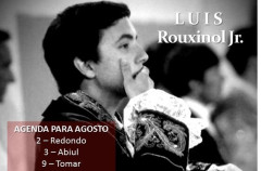 Luís Rouxinol Jr com importante agenda no mês de agosto